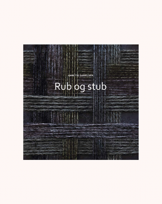 Rub og stub af Annette Danielsen